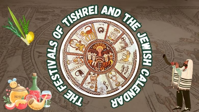 The Festivals of Tishrei and the Jewish Calendar (English)